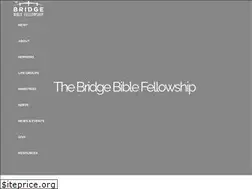 Sites similar to thebridgebiblefellowship.com
