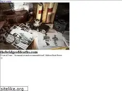 Sites similar to thebridgeofdeaths.com