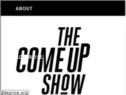 Sites similar to thecomeupshow.com