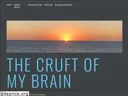 Sites similar to thecruftofmybrain.com