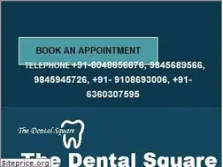 Sites similar to thedentalsquare.in