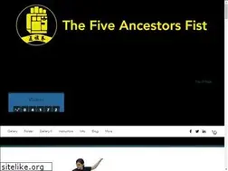 Sites similar to thefiveancestorsfist.com