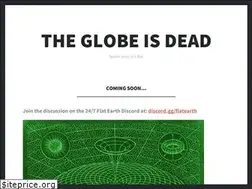 Sites similar to theglobeisdead.com
