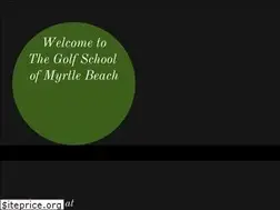 Sites similar to thegolfschoolofmyrtlebeach.com