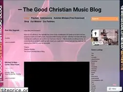 Sites similar to thegoodchristianmusicblog.com