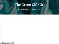 Sites similar to thegreengiftgirl.com