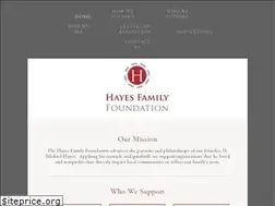 Sites similar to thehayesfamilyfoundation.org