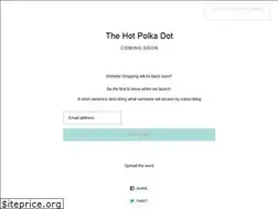 Sites similar to thehotpolkadot.com