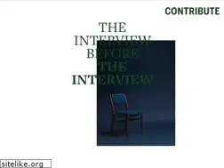 Sites similar to theinterviewbeforetheinterview.com