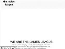 Sites similar to theladiesleague.org