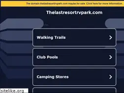 Sites similar to thelastresortrvpark.com