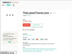 Sites similar to thelatesttrend.com