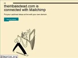 Sites similar to thembaisdead.com