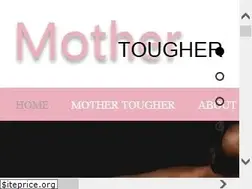 Sites similar to themothertougher.com