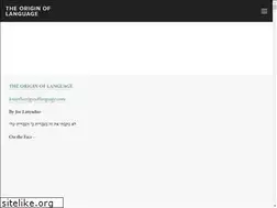 Sites similar to theoriginoflanguage.com