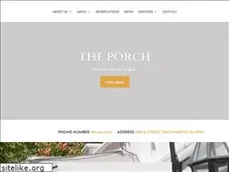 Sites similar to theporchrestaurantandbar.com