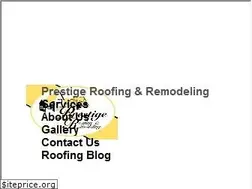 Sites similar to theprestigeroofing.com