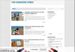 Sites similar to therandomvibez.com