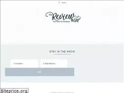 Sites similar to thereviewwire.com