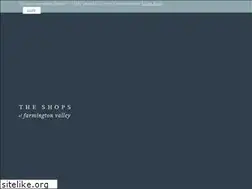Sites similar to theshoppesatfarmingtonvalley.com