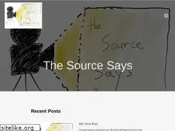 Sites similar to thesourcesays.com