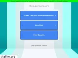 Sites similar to thesupermom.com