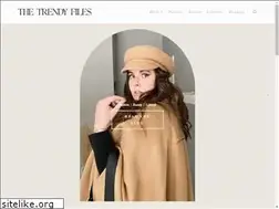 Sites similar to thetrendyfiles.com