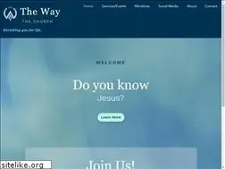 Sites similar to thewaythechurch.com