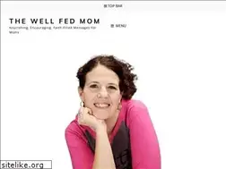 Sites similar to thewellfedmom.com