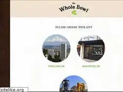 Sites similar to thewholebowl.com