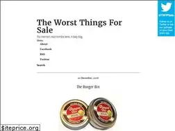 Sites similar to theworstthingsforsale.com