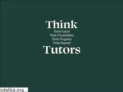 Sites similar to thinktutors.com