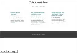 Sites similar to thisisjustcool.com