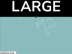 Sites similar to thisislarge.com