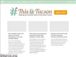 Sites similar to thisistucson.com
