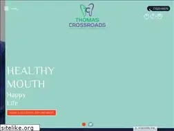 Sites similar to thomascrossroadsdentalcenter.com