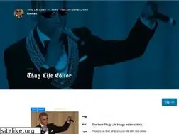 Sites similar to thuglifeeditor.com