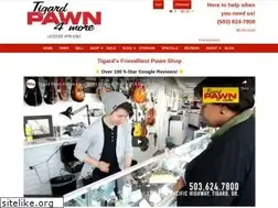 Sites similar to tigardpawn4more.com