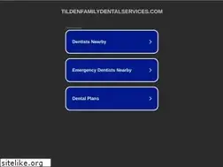 Sites similar to tildenfamilydentalservices.com