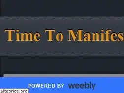 Sites similar to timetomanifest.weebly.com