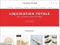 Sites similar to tishkahome.fr