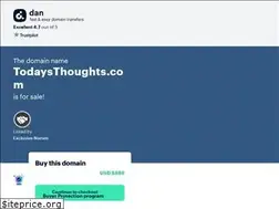 Sites similar to todaysthoughts.com