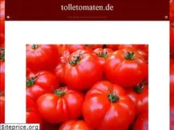 Sites similar to tolletomaten.de