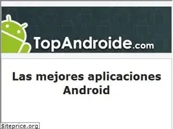Sites similar to topandroide.com