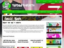 Sites similar to topdogtshirts.co.uk