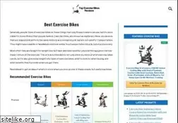 Sites similar to topexercisebikesreviews.com
