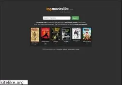 Sites similar to topmovieslike.com