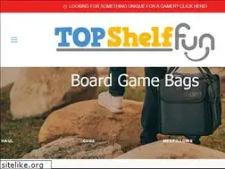 Sites similar to topshelf-fun.com