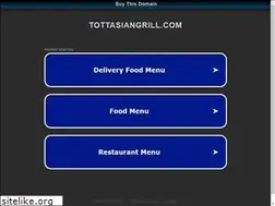 Sites similar to tottasiangrill.com