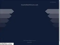 Sites similar to touchofdeathforums.com